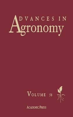 Advances in Agronomy: Volume 58