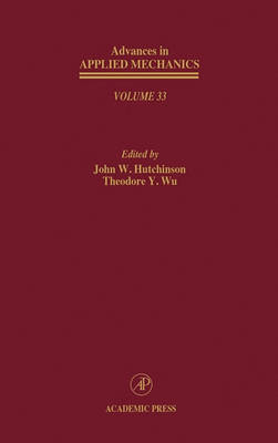 Advances in Applied Mechanics: Volume 33