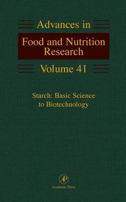 Starch: Basic Science to Biotechnology: Volume 41