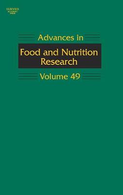 Advances in Food and Nutrition Research: Volume 49
