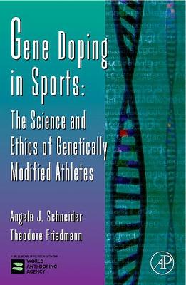 Gene Doping in Sports: Volume 51