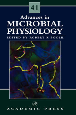 Advances in Microbial Physiology: Volume 41