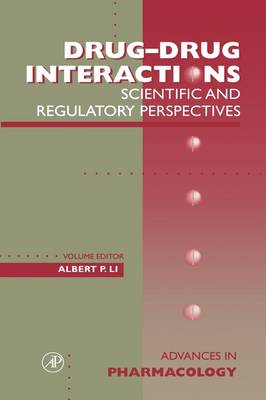 Drug-Drug Interactions: Scientific and Regulatory Perspectives: Volume 43