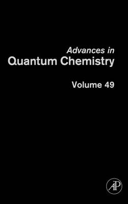 Advances in Quantum Chemistry: Volume 49