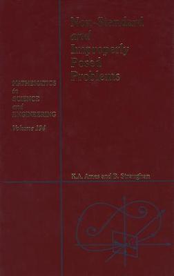 Non-Standard and Improperly Posed Problems: Volume 194