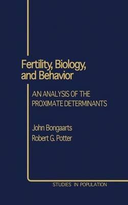 Fertility, Biology, and Behavior
