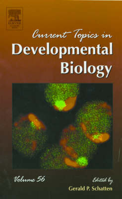Current Topics in Developmental Biology Volume 56