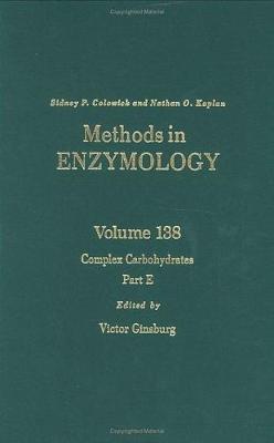 Complex Carbohydrates, Part E: Volume 138