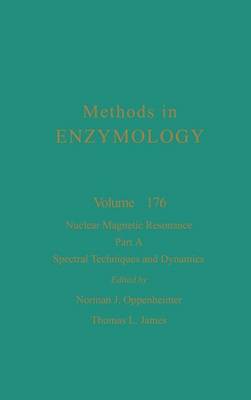 Nuclear Magnetic Resonance, Part A: Volume 176