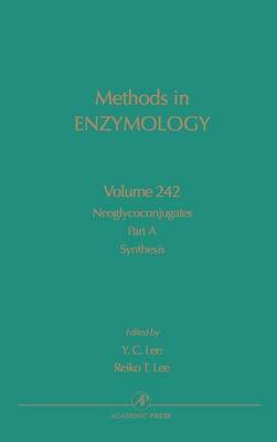 Neoglycoconjugates, Part A, Synthesis: Volume 242