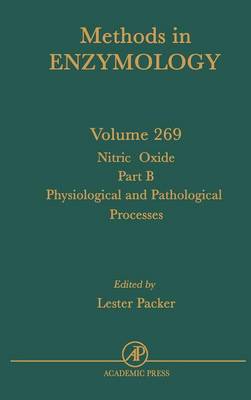 Nitric Oxide, Part B: Physiological and Pathological Processes: Volume 269