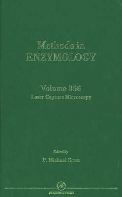 Laser Capture in Microscopy and Microdissection Volume 356