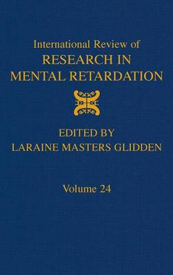 International Review of Research in Mental Retardation Volume 24