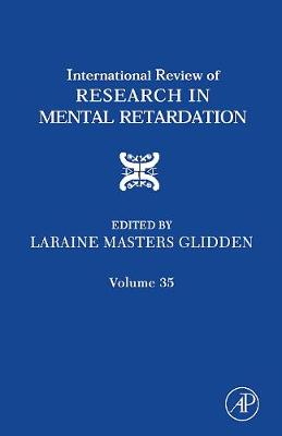 International Review of Research in Mental Retardation Volume 35