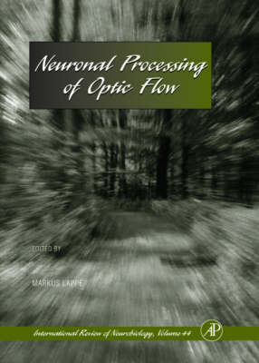 Neuronal Processing of Optic Flow Volume 44