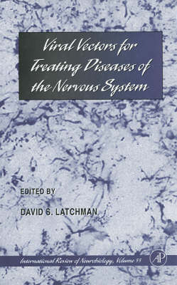 Viral Vectors for Treating Diseases of the Nervous System Volume 55