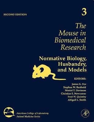 The Mouse in Biomedical Research Volume 3