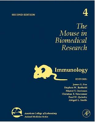 The Mouse in Biomedical Research Volume 4