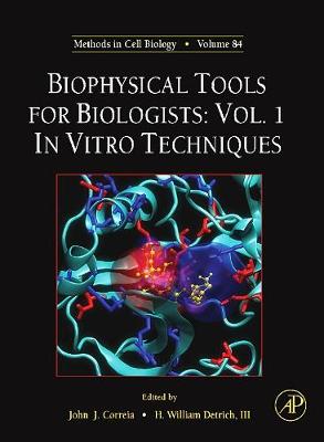 Biophysical Tools for Biologists Volume 84