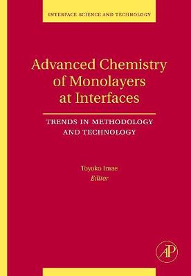 Advanced Chemistry of Monolayers at Interfaces Volume 14