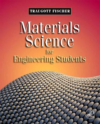 Materials Science for Engineering Students
