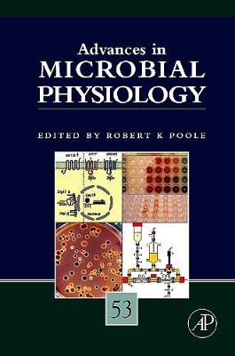 Advances in Microbial Physiology Volume 53