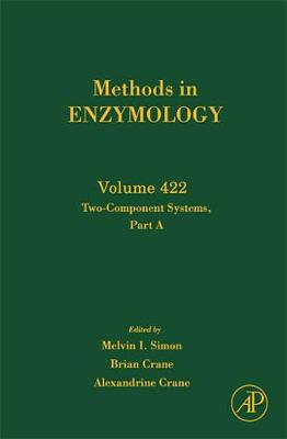 Two-Component Signaling Systems, Part A Volume 422