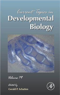 Current Topics in Developmental Biology Volume 79