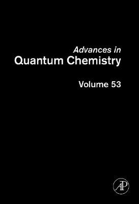 Advances in Quantum Chemistry Volume 53