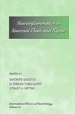 Neuro-inflammation in Neuronal Death and Repair Volume 82