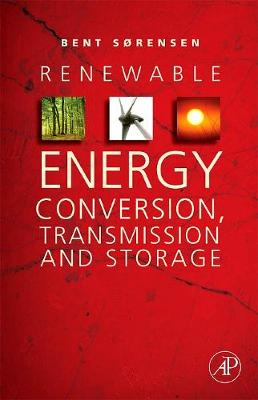 Renewable Energy Conversion, Transmission, and Storage