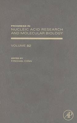 Progress in Nucleic Acid Research and Molecular Biology Volume 82