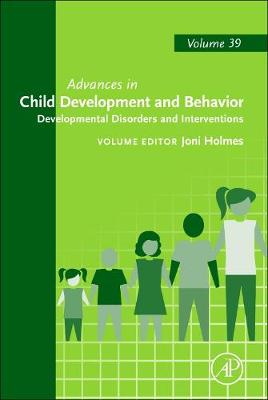 Developmental Disorders and Interventions: Volume 39