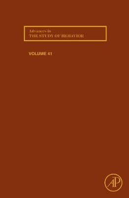 Advances in the Study of Behavior Volume 41