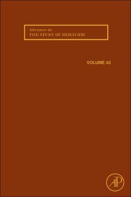 Advances in the Study of Behavior Volume 43