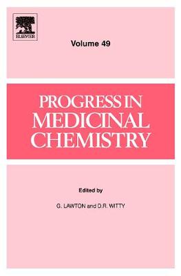 Progress in Medicinal Chemistry: Volume 49