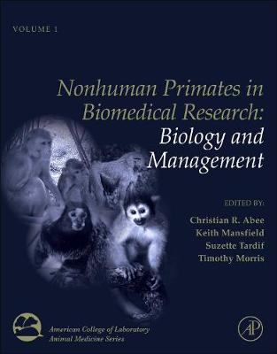 Nonhuman Primates in Biomedical Research Volume 1