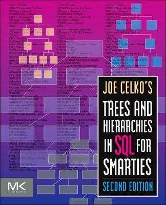 Joe Celko's Trees and Hierarchies in SQL for Smarties