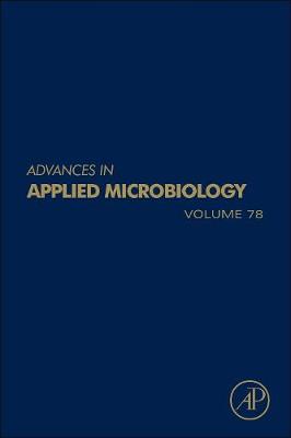 Advances in Applied Microbiology: Volume 78