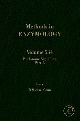 Endosome Signaling Part A Volume 534