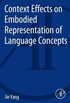Context Effects on Embodied Representation of Language Concepts