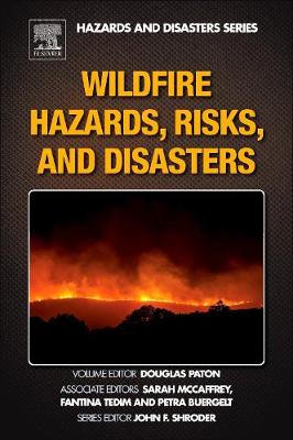 Wildfire Hazards, Risks, and Disasters