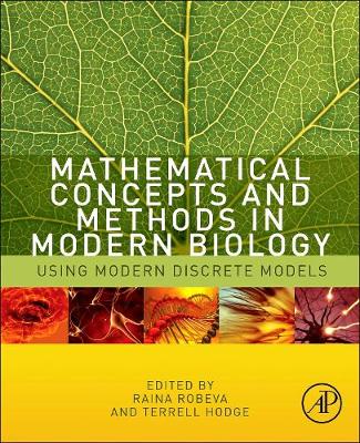 Mathematical Concepts and Methods in Modern Biology