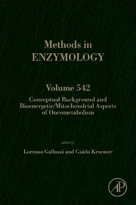 Conceptual Background and Bioenergetic/Mitochondrial Aspects of Oncometabolism Volume 542