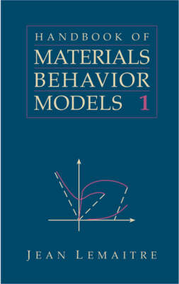 Handbook of Materials Behavior Models: Volume set v. 1-3