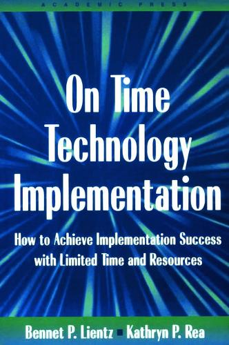 On Time Technology Implementation