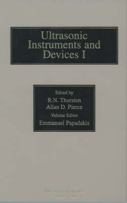 Reference for Modern Instrumentation, Techniques, and Technology: Ultrasonic Instruments and Devices I Volume 23