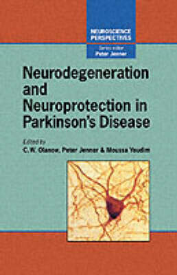 Neurodegeneration and Neuroprotection in Parkinson's Disease: Volume .