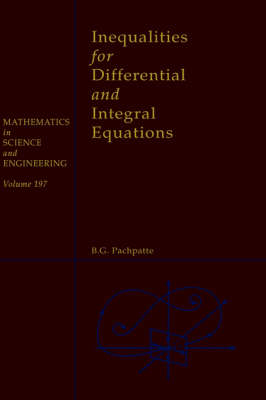 Inequalities for Differential and Integral Equations Volume 197