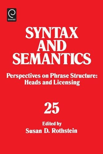 Perspectives on Phrase Structure: Heads and Licensing